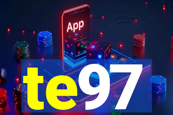 te97