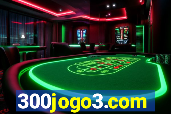 300jogo3.com