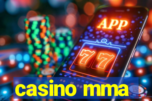 casino mma