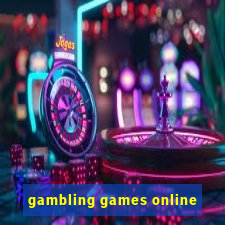 gambling games online