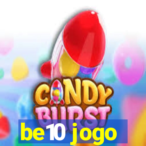 be10 jogo