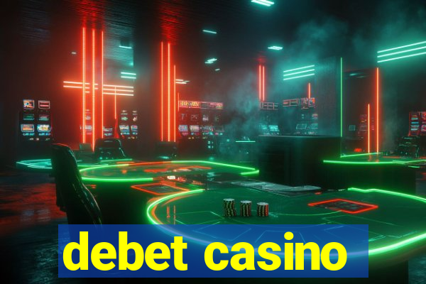 debet casino