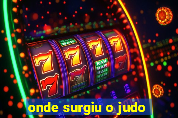 onde surgiu o judo