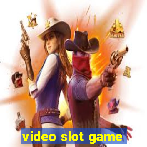 video slot game