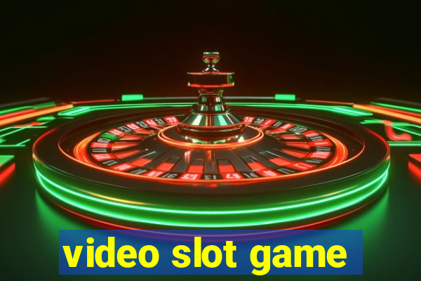 video slot game