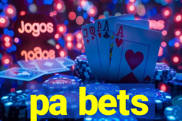 pa bets