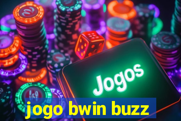 jogo bwin buzz