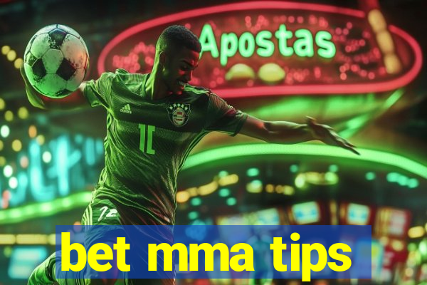 bet mma tips