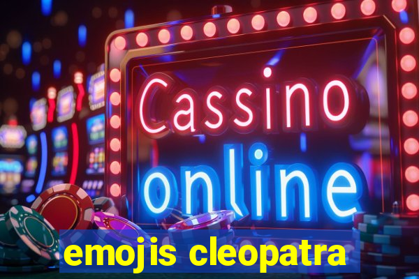 emojis cleopatra