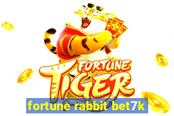 fortune rabbit bet7k