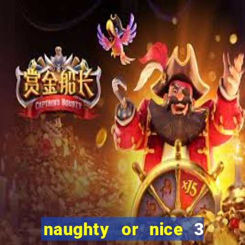 naughty or nice 3 slot game