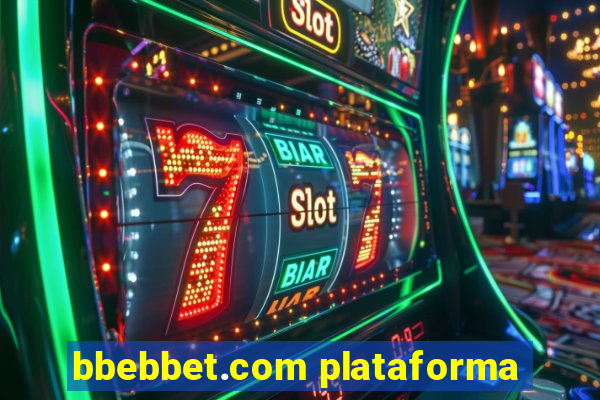 bbebbet.com plataforma