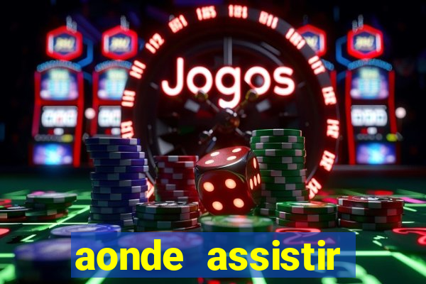 aonde assistir jogos psg