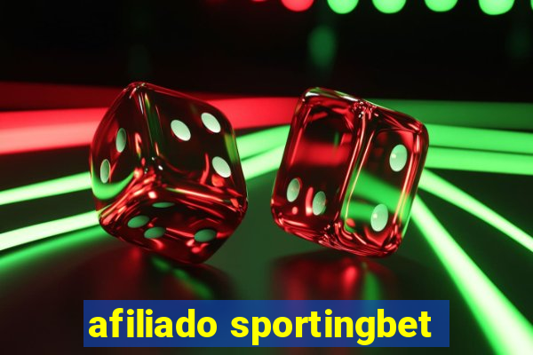 afiliado sportingbet