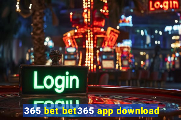 365 bet bet365 app download