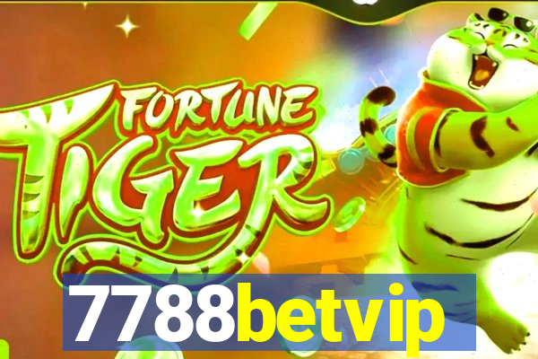 7788betvip