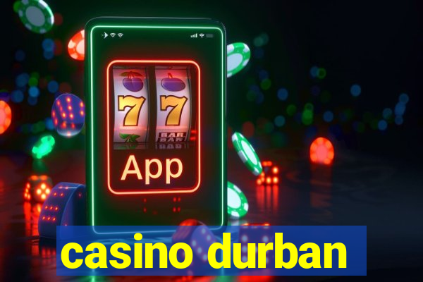 casino durban