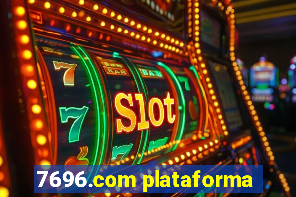 7696.com plataforma