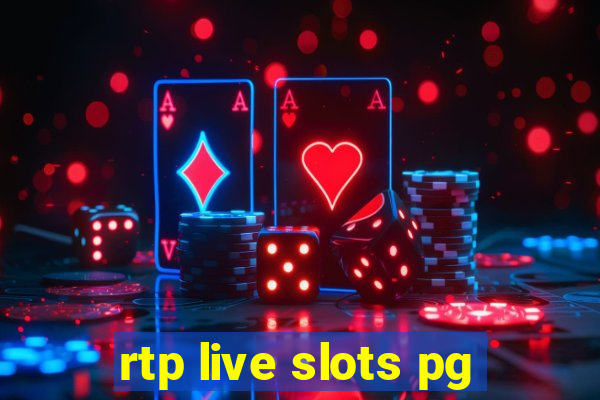 rtp live slots pg