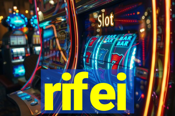 rifei