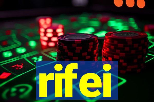 rifei