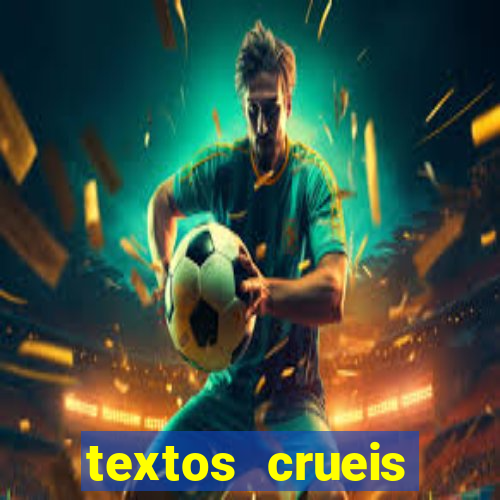 textos crueis demais pdf