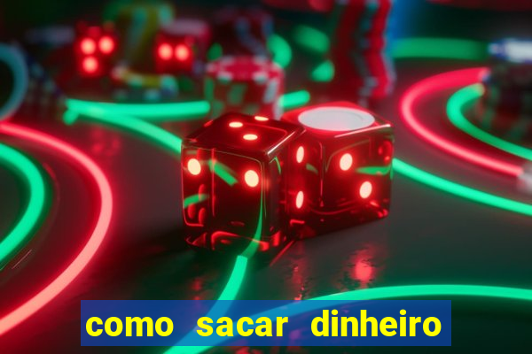 como sacar dinheiro de jogo demo