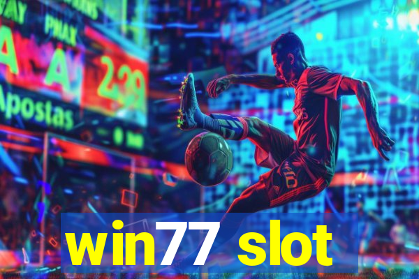 win77 slot