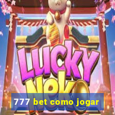 777 bet como jogar