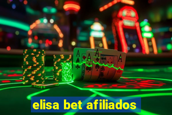 elisa bet afiliados