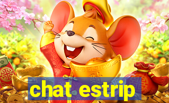 chat estrip