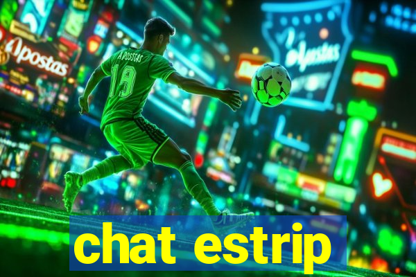 chat estrip