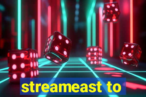 streameast to