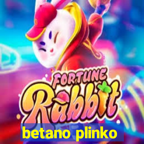 betano plinko