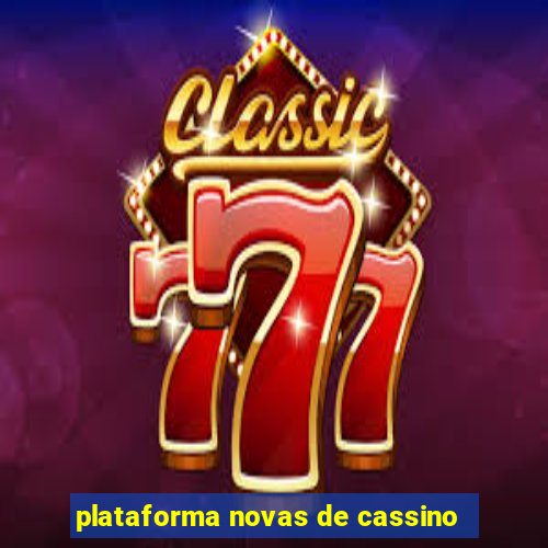 plataforma novas de cassino