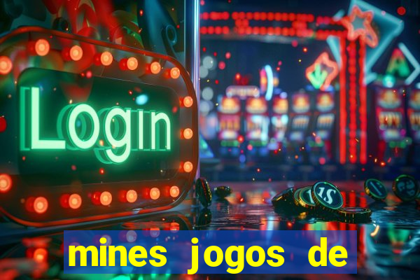 mines jogos de caca minas