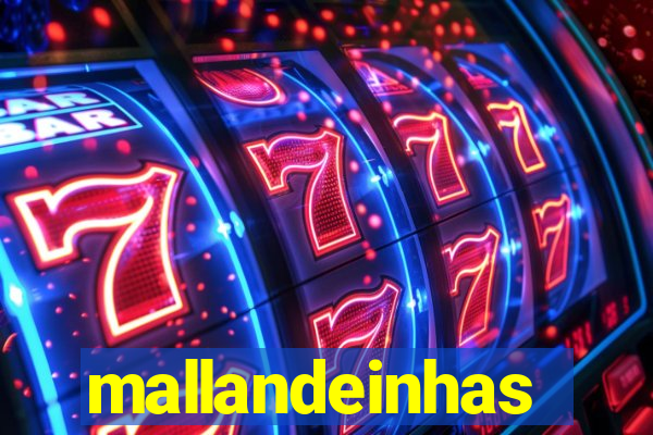 mallandeinhas