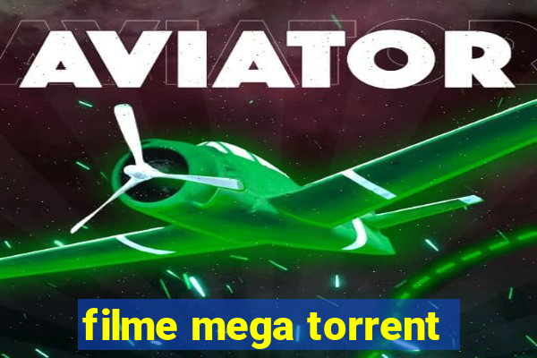 filme mega torrent