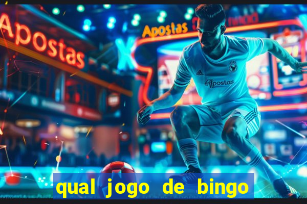 qual jogo de bingo que ganha dinheiro de verdade