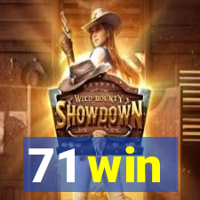 71 win