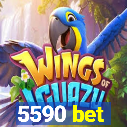 5590 bet