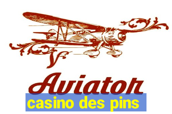 casino des pins