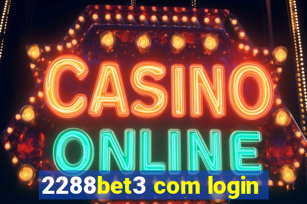 2288bet3 com login