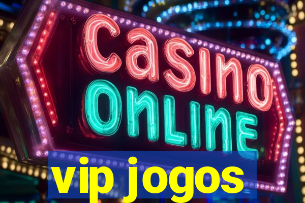 vip jogos