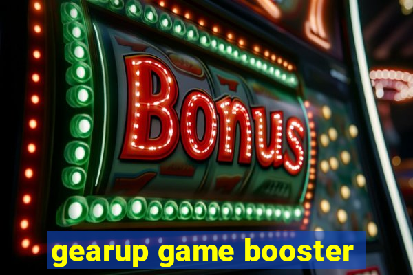 gearup game booster