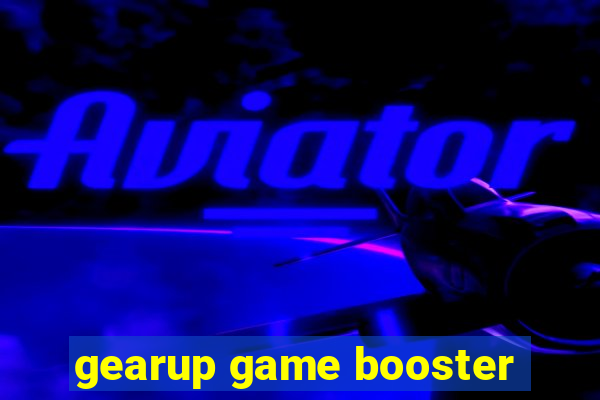 gearup game booster