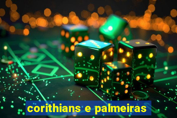 corithians e palmeiras