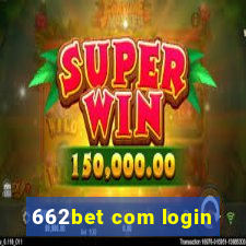 662bet com login