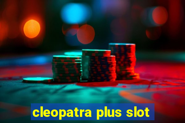 cleopatra plus slot