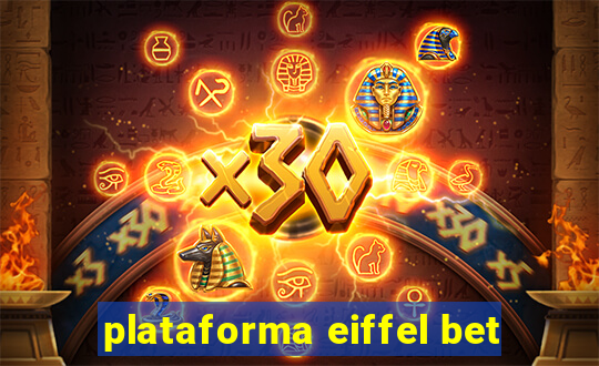 plataforma eiffel bet